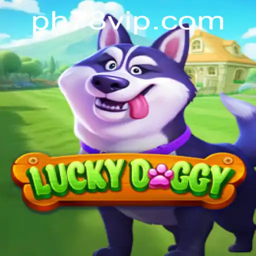 Discover the Excitement of LuckyDoggy and Master the Game with PH78